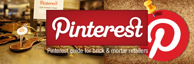 8 steps pinterest guide for brick & mortar retailers