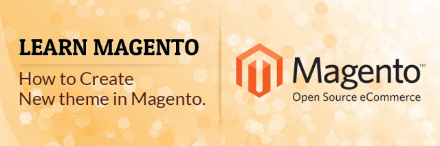 How to Create New theme in Magento