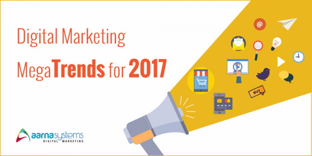 Digital Marketing trends for 2017