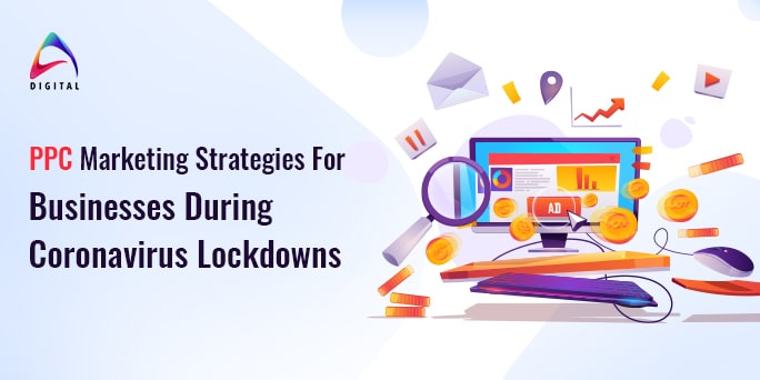 ppc-marketing-strategies-during-coronavirus-lockdown