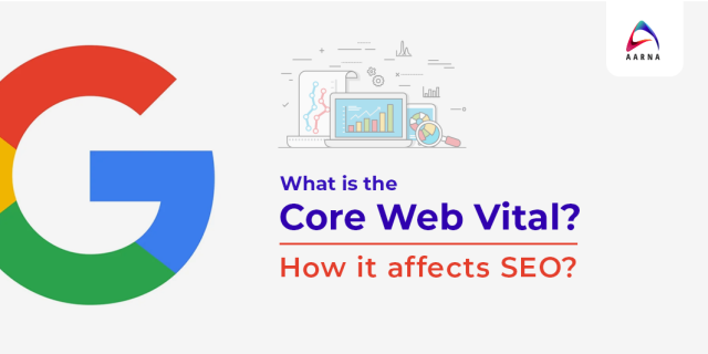 SEO What is the Core Web Vital How it affects SEO