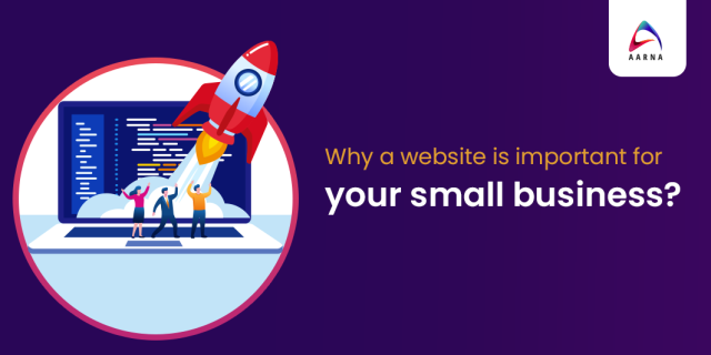 Why is a Website important for your Small Business_