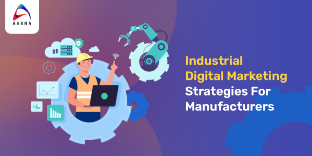 Industrial Digital Marketing