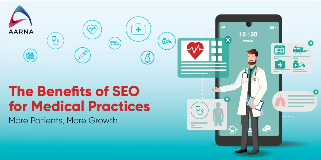 The benefit of SEO for Medical Practices